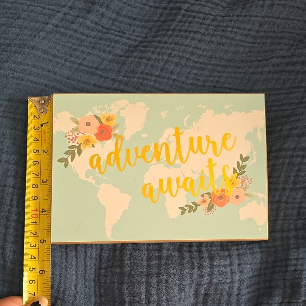 Adventure Awaits Decorative Sign